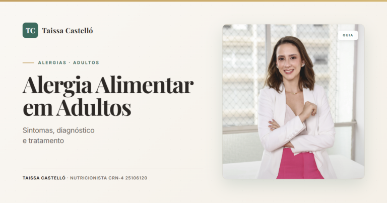 Alergia Alimentar em Adultos: Sintomas, Diagnóstico e Tratamento