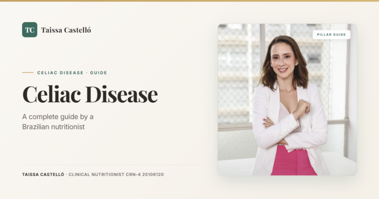 Celiac Disease: A Complete Guide by a Brazilian Nutritionist Who Lives It